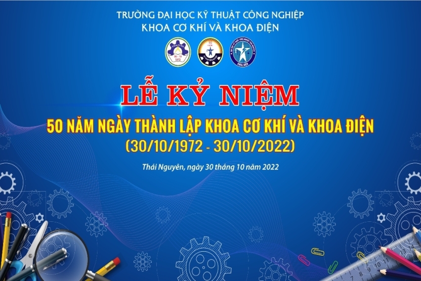 Lễ kỷ niệm 50 năm ngày thành lập khoa Cơ khí và khoa Điện